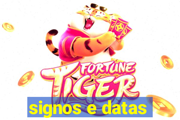 signos e datas